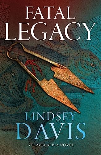 Fatal Legacy (Flavia Albia) von Hodder Paperbacks